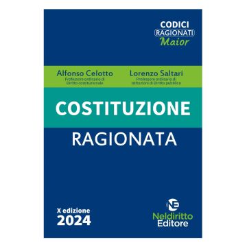 Costituzione ragionata 2024 Neldiritto