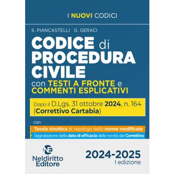 Codice di Procedura Civile con testi a fronte e commenti esplicativi aggiornato al Decreto Correttivo Cartabia D.Lgs. 31 ottobre 2024, n. 164 - 2024/2025