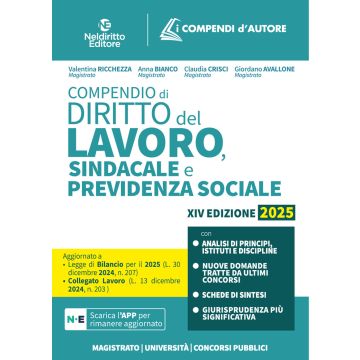 Compendio di diritto del lavoro, sindacale e della previdenza sociale 2025 - Neldiritto