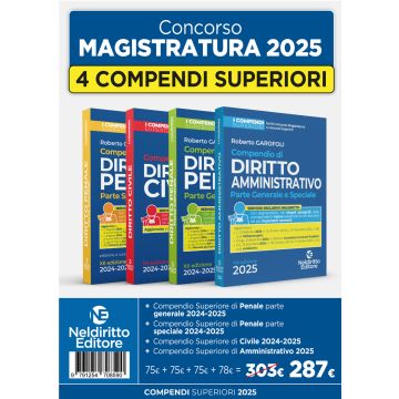 Kit 4 compendi superiori di Diritto Civile, Amministrativo (2025), Penale parte generale e Penale parte speciale - Neldiritto