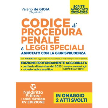Codice di procedura penale e leggi speciali annotato con la giurisprudenza per l'esame di avvocato 2025-2026