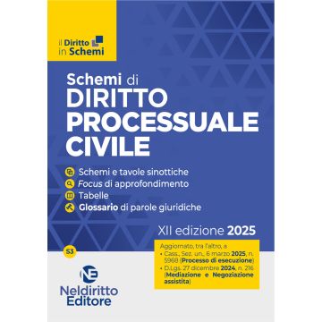 Schemi di Procedura civile 2025. II edizione aggiornata al I e al II Correttivo Cartabia. Neldiritto - Maggio 2025