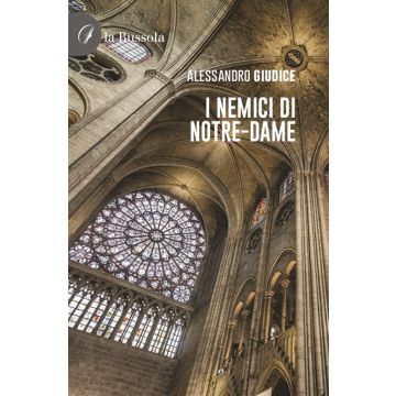 I nemici di Notre-Dame