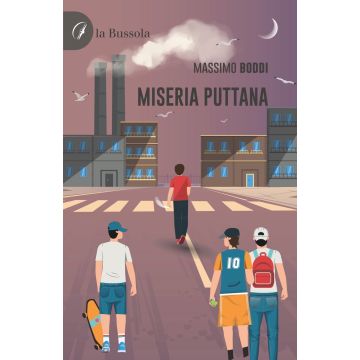 Miseria puttana