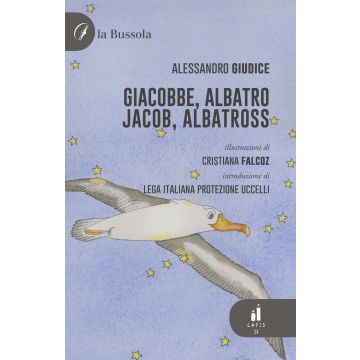 Giacobbe, Albatro-Jacob, Albatross. Ediz. bilingue