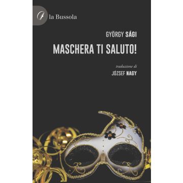 Maschera ti saluto!