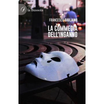 La commedia dell'inganno