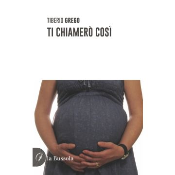 Ti chiamerò così