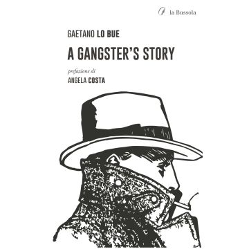 A gangster's story