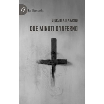 Due minuti d'inferno