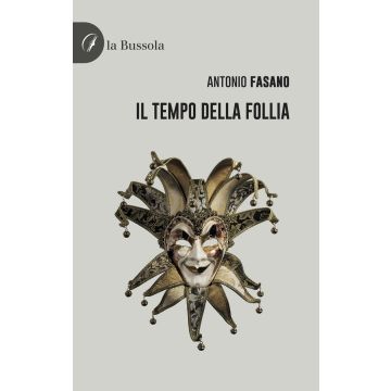 Il tempo della follia