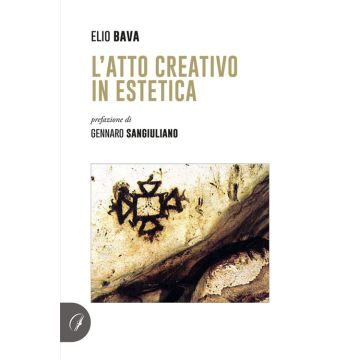 L'atto creativo in estetica