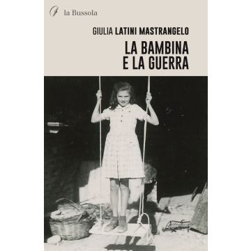 La bambina e la guerra