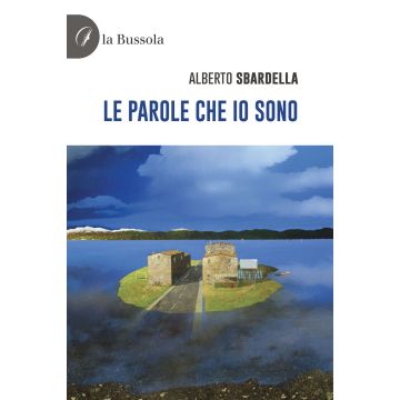 Le parole che io sono
