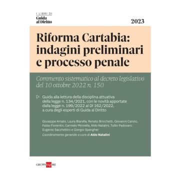 Riforma Cartabia: indagini preliminari e processo penale