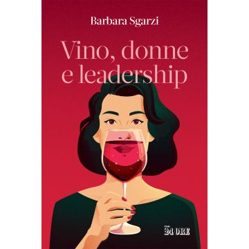Vino, donne e leadership