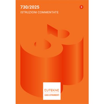 730/2025. Istruzioni commentate - Eutekne
