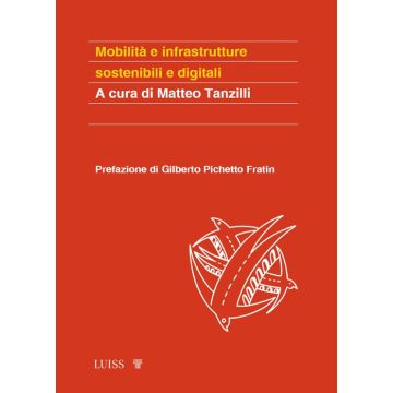Mobilità e infrastrutture sostenibili e digitali