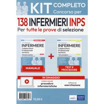 Kit concorso per 138 infermieri INPS. Manuale, test e procedure per tutte le prove di selezione. Con software di simulazione - Edises 2024/2025