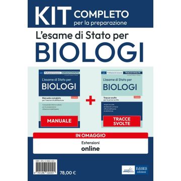L'esame di Stato per biologi. Kit completoper la preparazione 7/e. TEORIA + TRACCE svolte per la preparazione all’esame di Stato per l’abilitazione alla professione di Biologo - Edises 2025