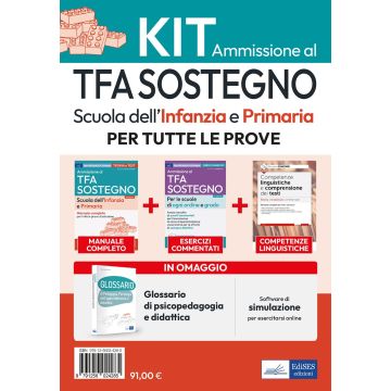 Kit di base: Ammissione al TFA sostegno scuola infanzia e primaria 2025. Con software di simulazione - Edises