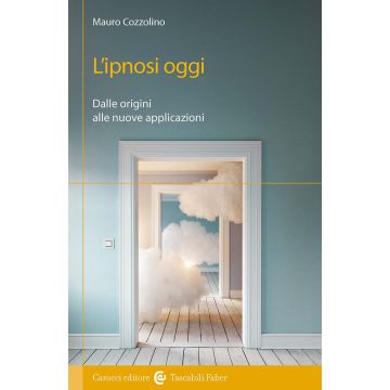 L'ipnosi. Dalle origini alle nuove applicazioni