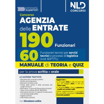 Concorso 190 posti Agenzia delle Entrate. Manuale teoria + quiz per il profilo 60 Funzionari tecnici (Cod. 60FT/TL)
