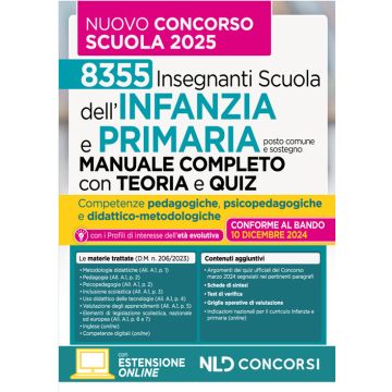 Manuale infanzia e primaria con teoria e test di verifica per il nuovo concorso scuola Infanzia e primaria 2025. Nuova ediz.