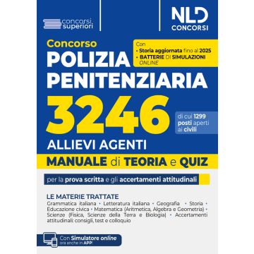 Concorso 3246 allievi agenti polizia penitenziaria. Manuale con teoria + Quiz. Con software di simulazione 2025