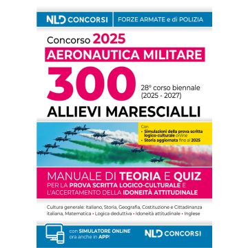 Concorso pubblico 300 allievi marescialli dell'aeronautica militare 2025 (28° corso biennale)