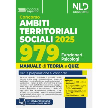 Manuale concorso ATS, Ambiti Territoriali Sociali, per 979 posti da Funzionario Psicologo. Teoria e Quiz 2025. Con espansione online - Neldiritto
