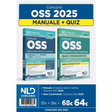 Kit OSS. Manuale + Quiz commentati per la preparazione al concorso Operatore Socio Sanitario 2025