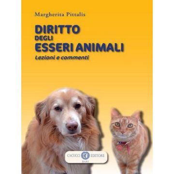 Diritto degli esseri animali. Lezioni e commenti