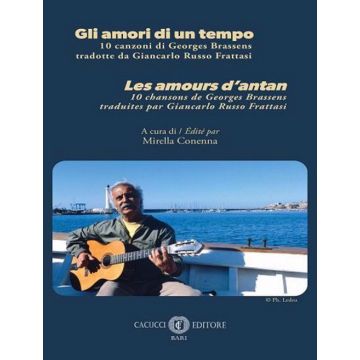 Gli amori di un tempo-Les amours d'antan. 10 canzoni di Georges Brassens