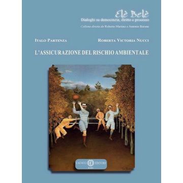 L'assicurazione del rischio ambientale