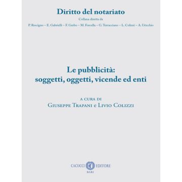 Le pubblicità: soggetti, oggetti, vicende ed enti