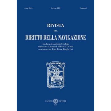 Rivista del diritto della navigazione (2024). Nuova ediz.. Vol. 1