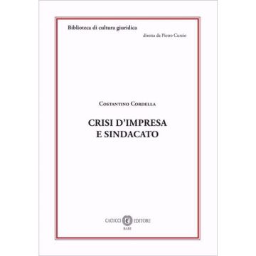 Crisi d'impresa e sindacato