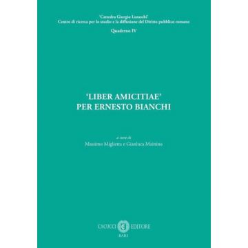 «Liber amicitiae» per Ernesto Bianchi. Nuova ediz.