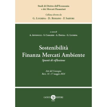 Sostenibilità finanza mercati ambiente. Spunti di riflessione
