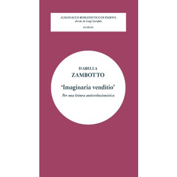 'Imaginaria venditio'. Per una lettura antievoluzionistica