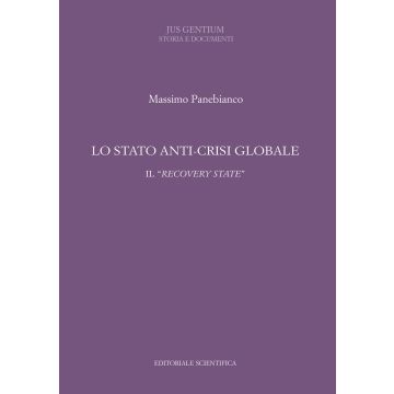Lo stato anti-crisi globale. Il «recovery state»
