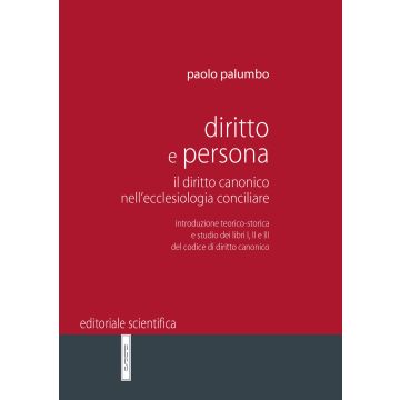 Diritto e persona. Il diritto canonico nell'ecclesiologia conciliare