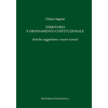 Territorio e ordinamento costituzionale. Antiche suggestioni e nuovi scenari