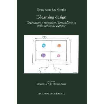 E-learning design. Organizzare e progettare l'apprendimento nelle università europee