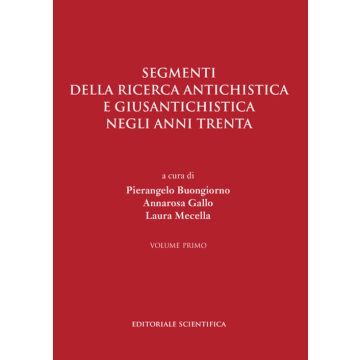 Segmenti della ricerca antichistica e giusantichistica negli anni Trenta