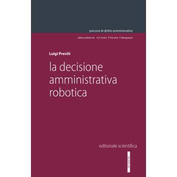 La decisione amministrativa robotica