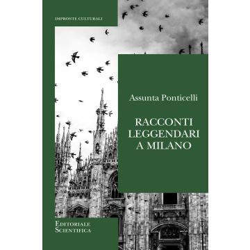Racconti leggendari a Milano