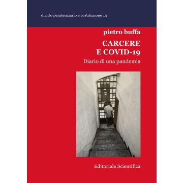 Carcere e Covid-19. Diario di una pandemia