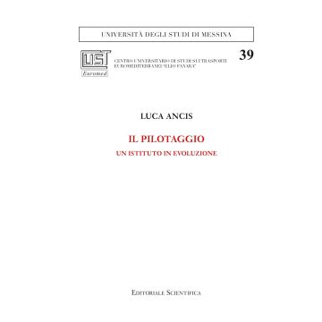 Il pilotaggio. Un istituto in evoluzione